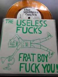 The Useless Fucks -Not On Label (The Useless Fucks Self-released)