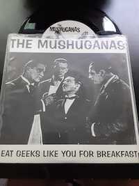  The Mushuganas ‎– I Eat Geeks Like You For Breakfast - Go Deaf Records - 1994